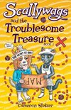 Scallywags and the Troublesome Treasure