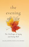 The Evening of Life