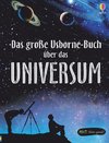 MINT - Wissen gewinnt! Das große Usborne-Buch über das Universum