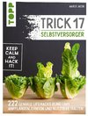 Trick 17 - Selbstversorger