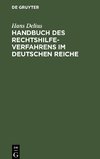 Handbuch des Rechtshilfeverfahrens im Deutschen Reiche