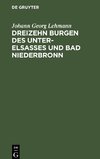 Dreizehn Burgen des Unter-Elsasses und Bad Niederbronn