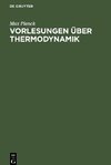 Vorlesungen über Thermodynamik