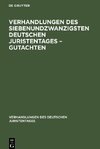 Verhandlungen des Siebenundzwanzigsten Deutschen Juristentages - Gutachten