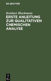 Erste Anleitung zur qualitativen chemischen Analyse