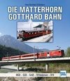 Die Matterhorn-Gotthard-Bahn