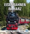 Eisenbahnen im Harz