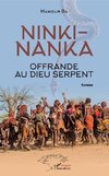 Ninki-Nanka, offrande au dieu serpent