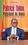 Patrice Talon, Président du Bénin