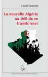 La nouvelle Algérie au défi de se transformer