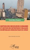 Gestion des ressources humaines et gestion des entreprises publiques en République démocratique du Congo