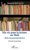 Ma vie pour la lecture au Mali