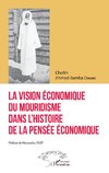 La vision économique du mouridisme dans l'histoire de la pensée économique