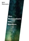 Das Bewußtsein des Wunders