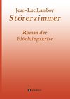 Störerzimmer