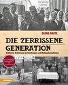 Die zerrissene Generation