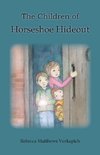 The Children of Horseshoe Hideout