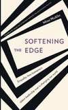 Softening the Edge