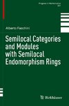 Semilocal Categories and Modules with Semilocal Endomorphism Rings