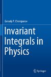 Invariant Integrals in Physics