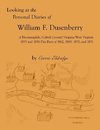 Looking at the Personal Diaries of William F. Dusenberry of Bloomingdale, (Cabell County), VA/WV 1855 and 1856 plus parts of 1862, 1869, 1870, and 1871