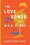 The Love Songs of W.E.B. Du Bois