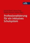 Professionalisierung für ein inklusives Schulsystem