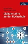 Digitale Lehre an der Hochschule