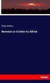 Nemesis or A letter to Alfred