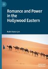 Romance and Power in the Hollywood Eastern