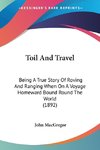 Toil And Travel