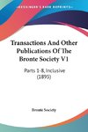 Transactions And Other Publications Of The Bronte Society V1