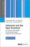 Inklusion auf die Spur kommen