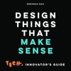 Design Things that Make Sense