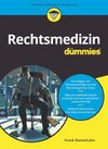 Rechtsmedizin für Dummies