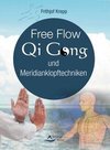 Free Flow Qi Gong und Meridianklopftechniken