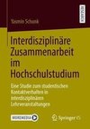 Interdisziplinäre Zusammenarbeit im Hochschulstudium