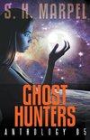 Ghost Hunters Anthology 05