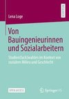 Von Bauingenieurinnen und Sozialarbeitern