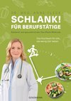 Schlank! für Berufstätige