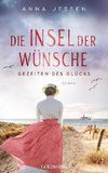 Die Insel der Wünsche - Gezeiten des Glücks