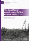 The Great War in American and British Cinema, 1918-1938