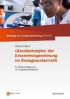 ,Basiskonzepte' der Erkenntnisgewinnung im Biologieunterricht