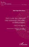 Petit traité des relations internationales africaines contemporaines