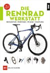 Die Rennrad-Werkstatt