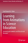 Learning from Animations in Science Education