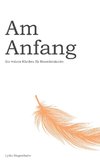 Am Anfang