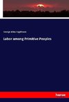 Labor among Primitive Peoples