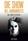 Die Show des Jahrhunderts