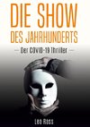 Die Show des Jahrhunderts